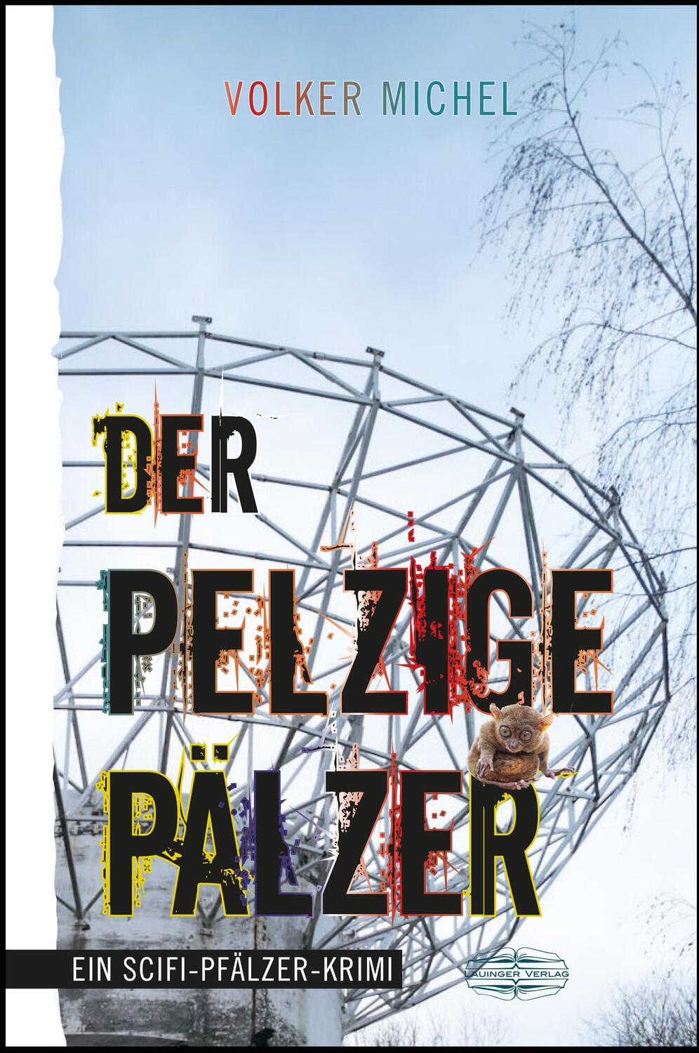 Cover: 9783765091643 | Der Pelzige Pälzer | Volker Michel | Taschenbuch | Deutsch | 2022