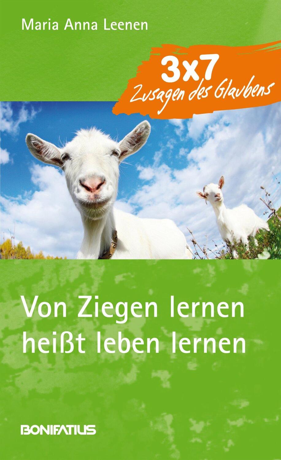 Cover: 9783897105980 | Von Ziegen lernen heißt leben lernen | Maria Anna Leenen | Taschenbuch