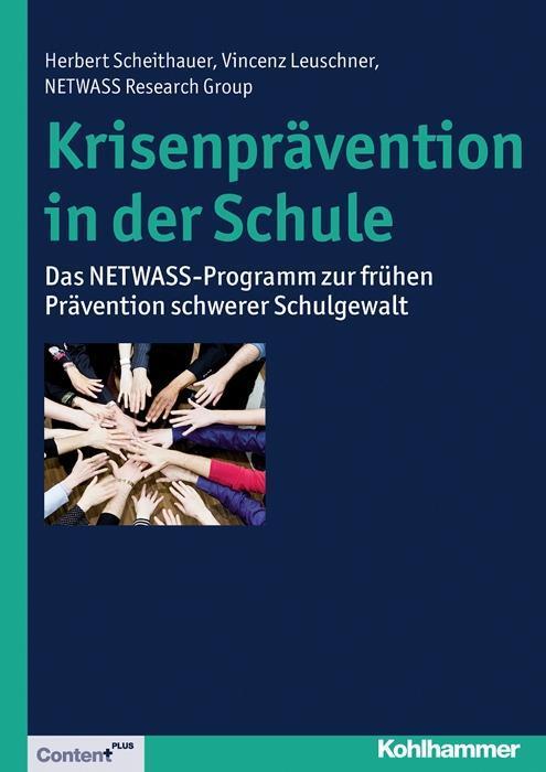 Cover: 9783170226944 | Krisenprävention in der Schule | Scheithauer | Taschenbuch | 154 S.
