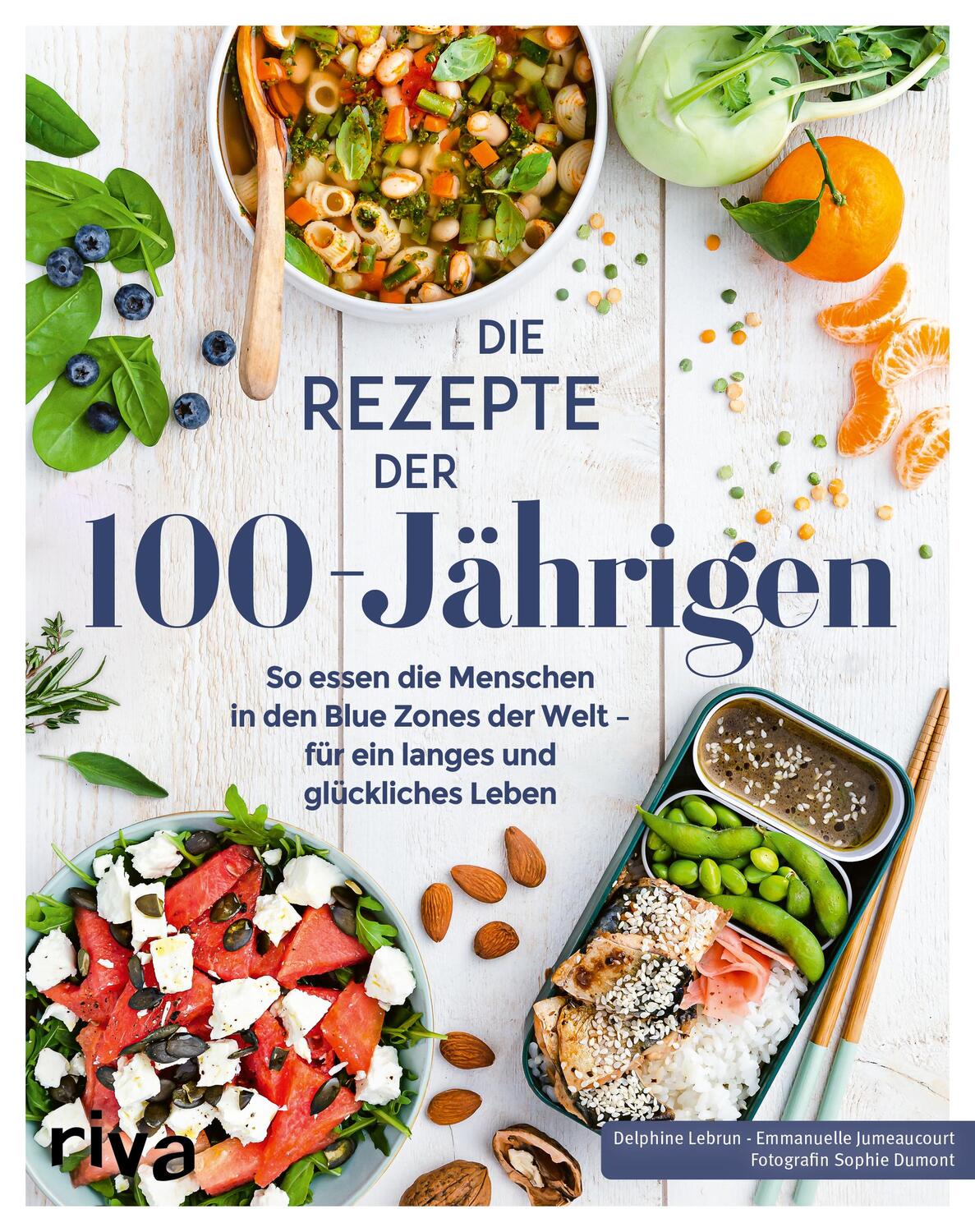Cover: 9783742320643 | Die Rezepte der 100-Jährigen | Delphine Lebrun (u. a.) | Taschenbuch