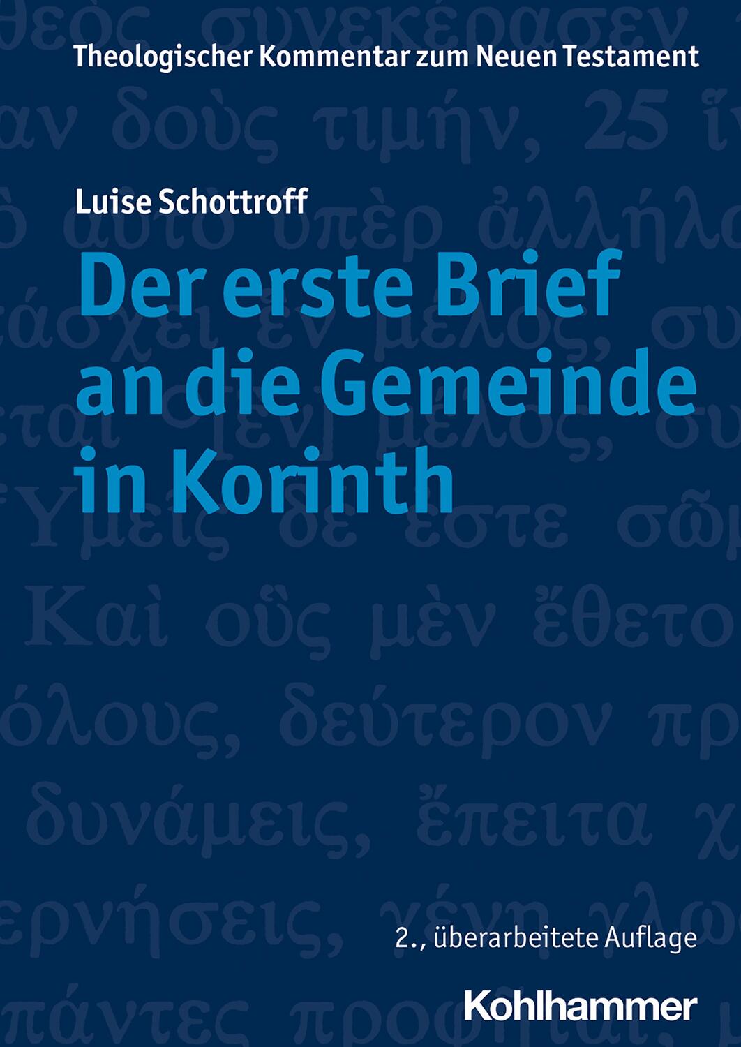 Cover: 9783170376779 | Der erste Brief an die Gemeinde in Korinth | Luise Schottroff | Buch