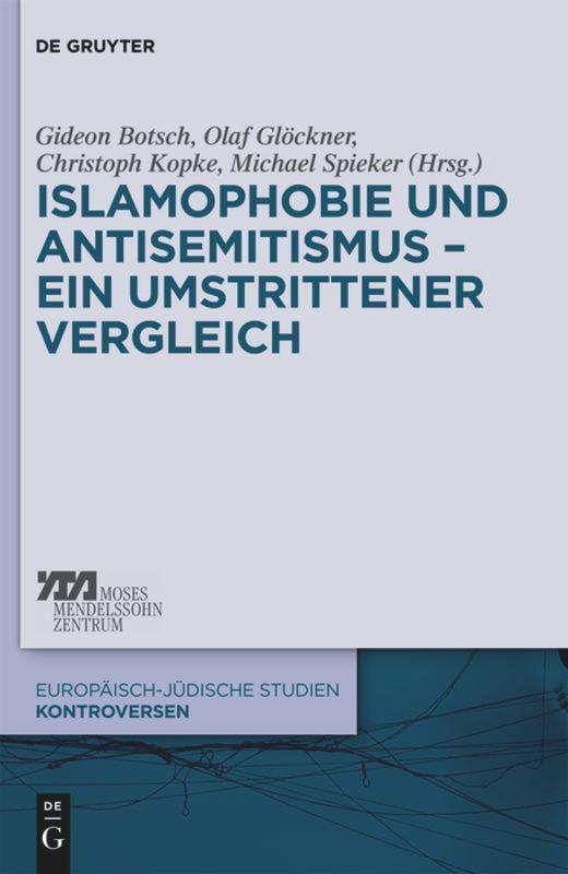 Cover: 9783110265101 | Islamophobie und Antisemitismus ¿ ein umstrittener Vergleich | Buch