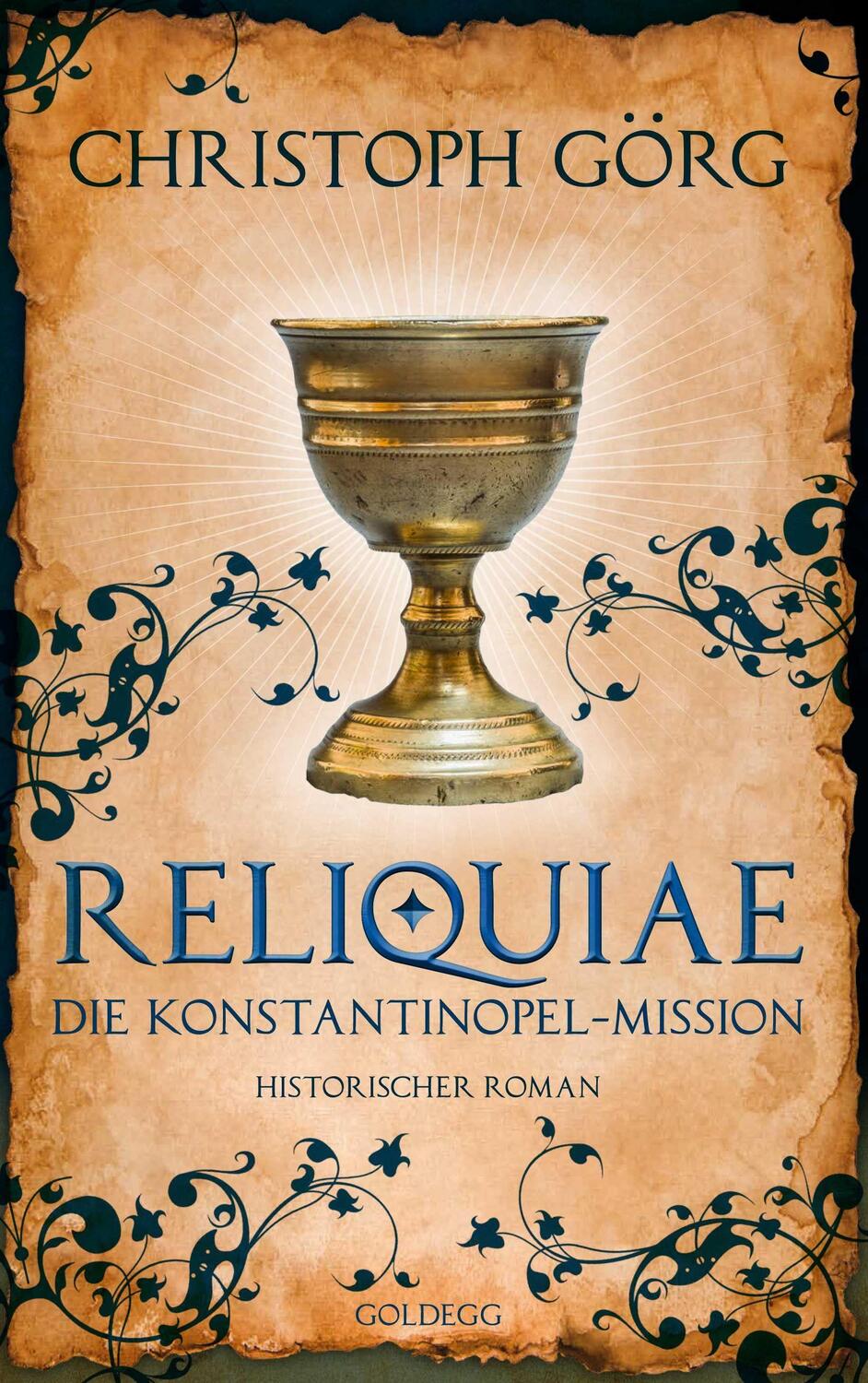 Cover: 9783990602546 | Reliquiae - Die Konstantinopel-Mission - Mittelalter-Roman über...