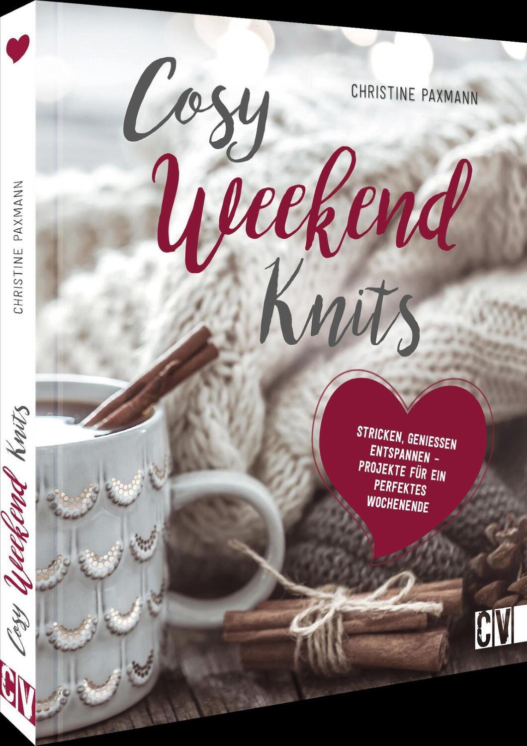 Cover: 9783841067319 | Cosy Weekend Knits | Genießen, Stricken, Entspannen | Paxmann | Buch