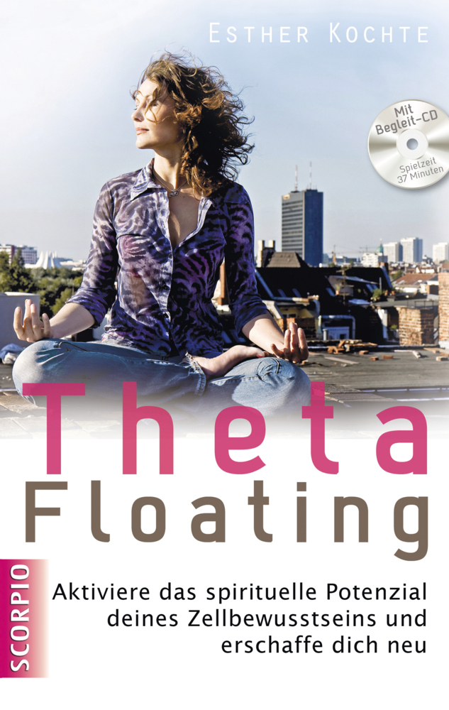 Cover: 9783942166058 | ThetaFloating, m. Audio-CD | Esther Kochte | Taschenbuch | 2011