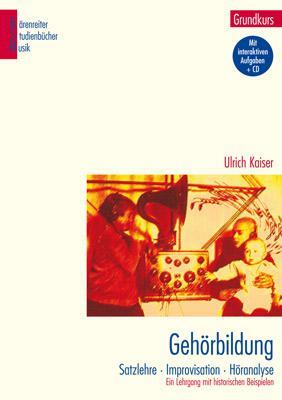 Cover: 9783761811597 | Gehörbildung. Grundkurs | Ulrich Kaiser | Taschenbuch | Deutsch | 1999