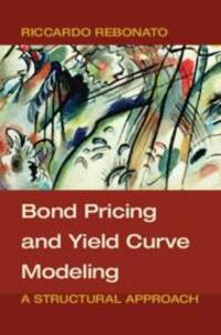 Cover: 9781107165854 | Bond Pricing and Yield Curve Modeling | A Structural Approach | Buch