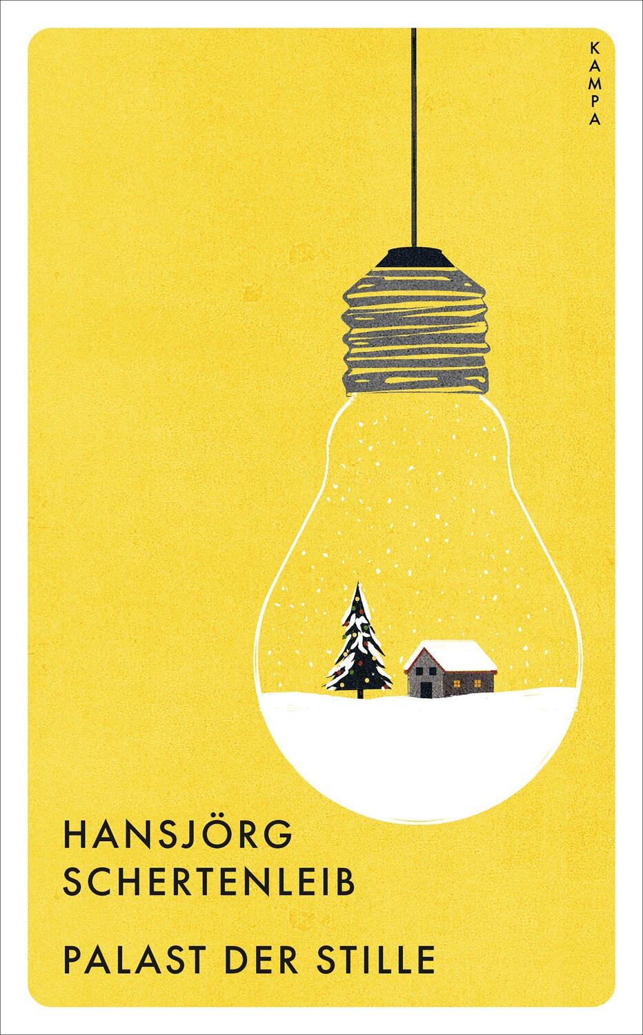 Cover: 9783311150220 | Palast der Stille | Hansjörg Schertenleib | Taschenbuch | Kampa Pocket