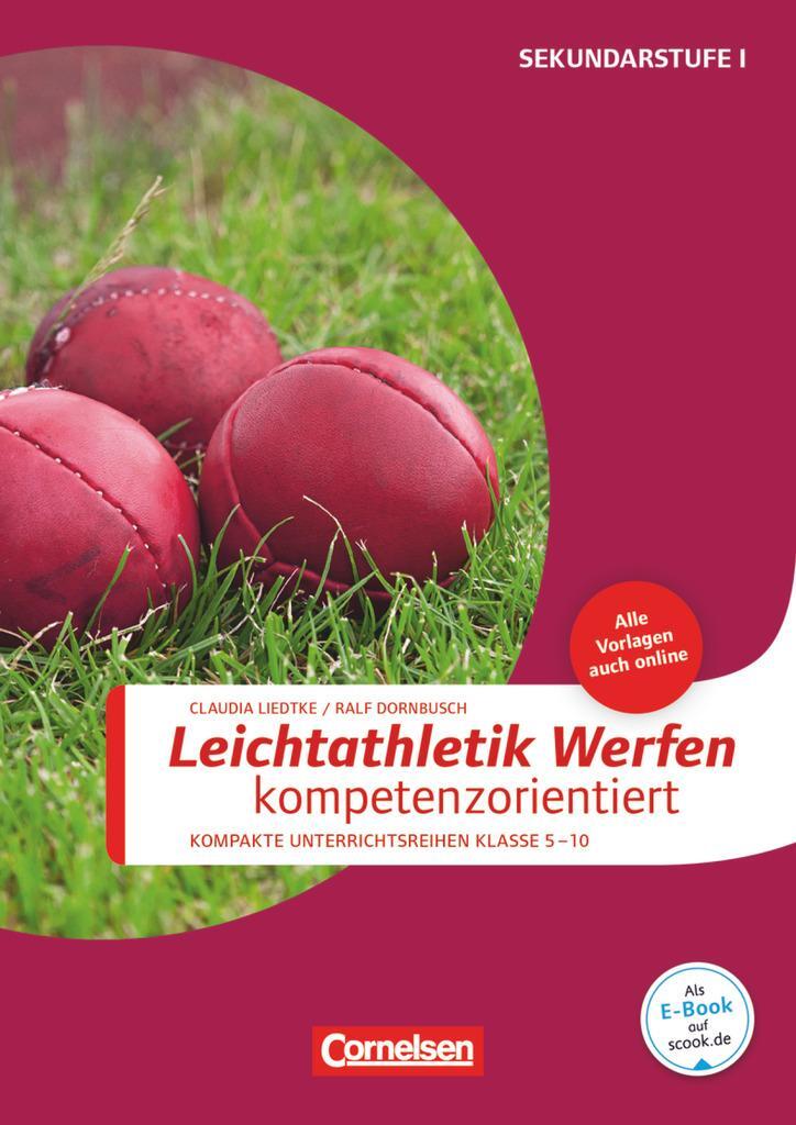 Cover: 9783589160693 | Sportarten: Leichtathletik Werfen kompetenzorientiert | Broschüre