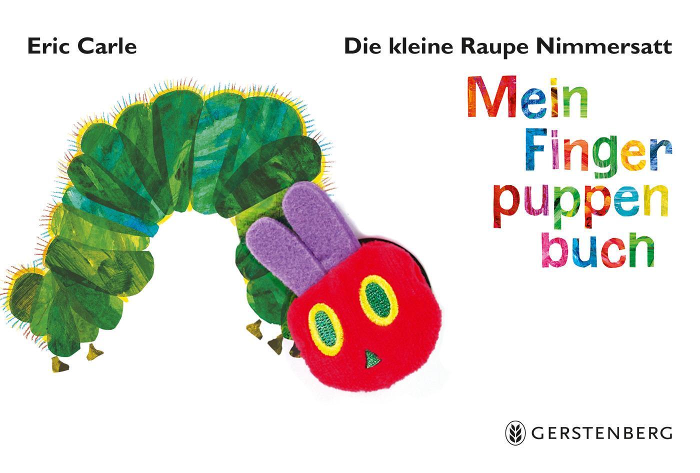 Cover: 9783836953450 | Die kleine Raupe Nimmersatt. Mein Fingerpuppenbuch | Eric Carle | Buch