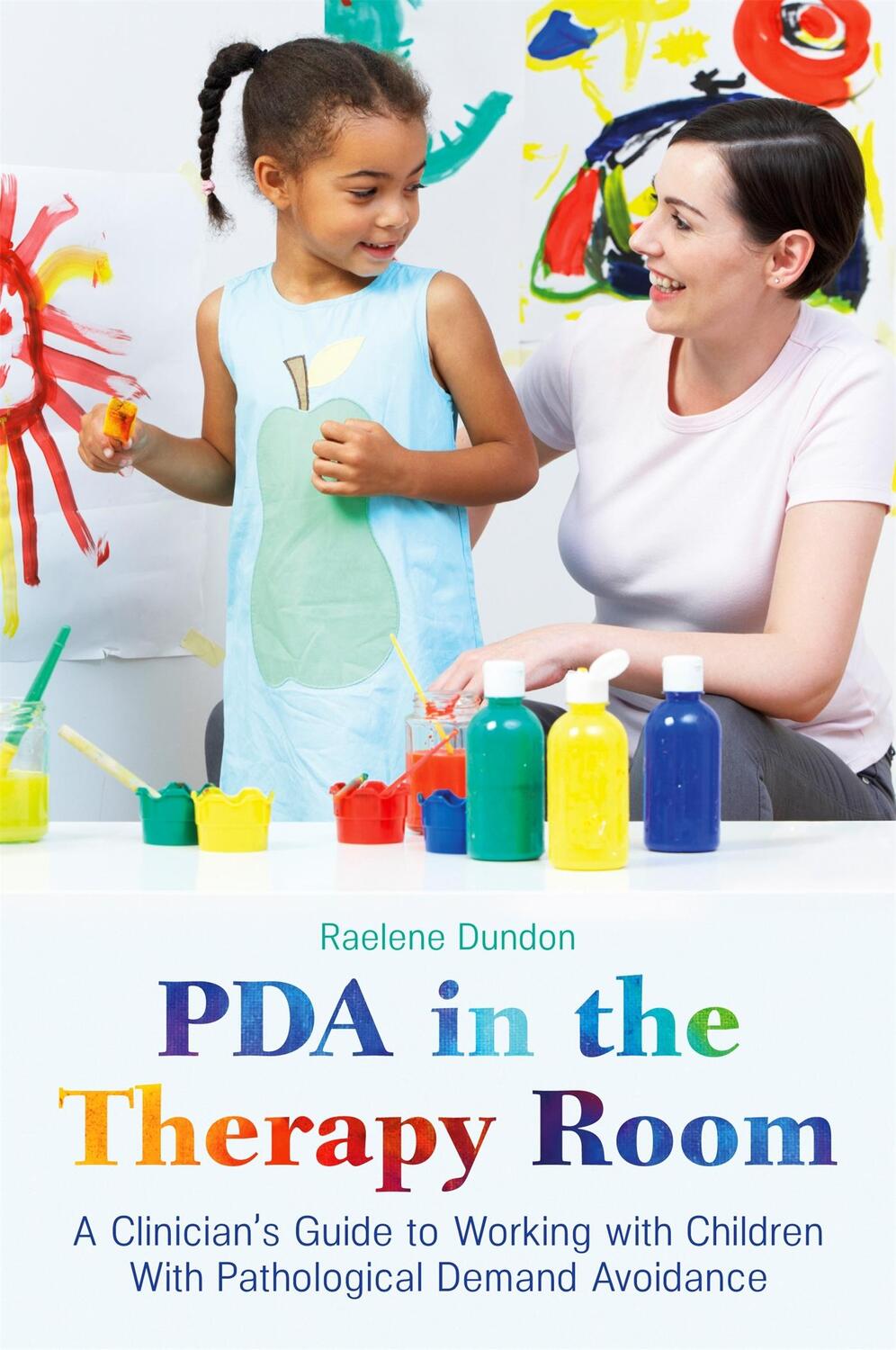 Cover: 9781787753471 | PDA in the Therapy Room | Raelene Dundon | Taschenbuch | Englisch