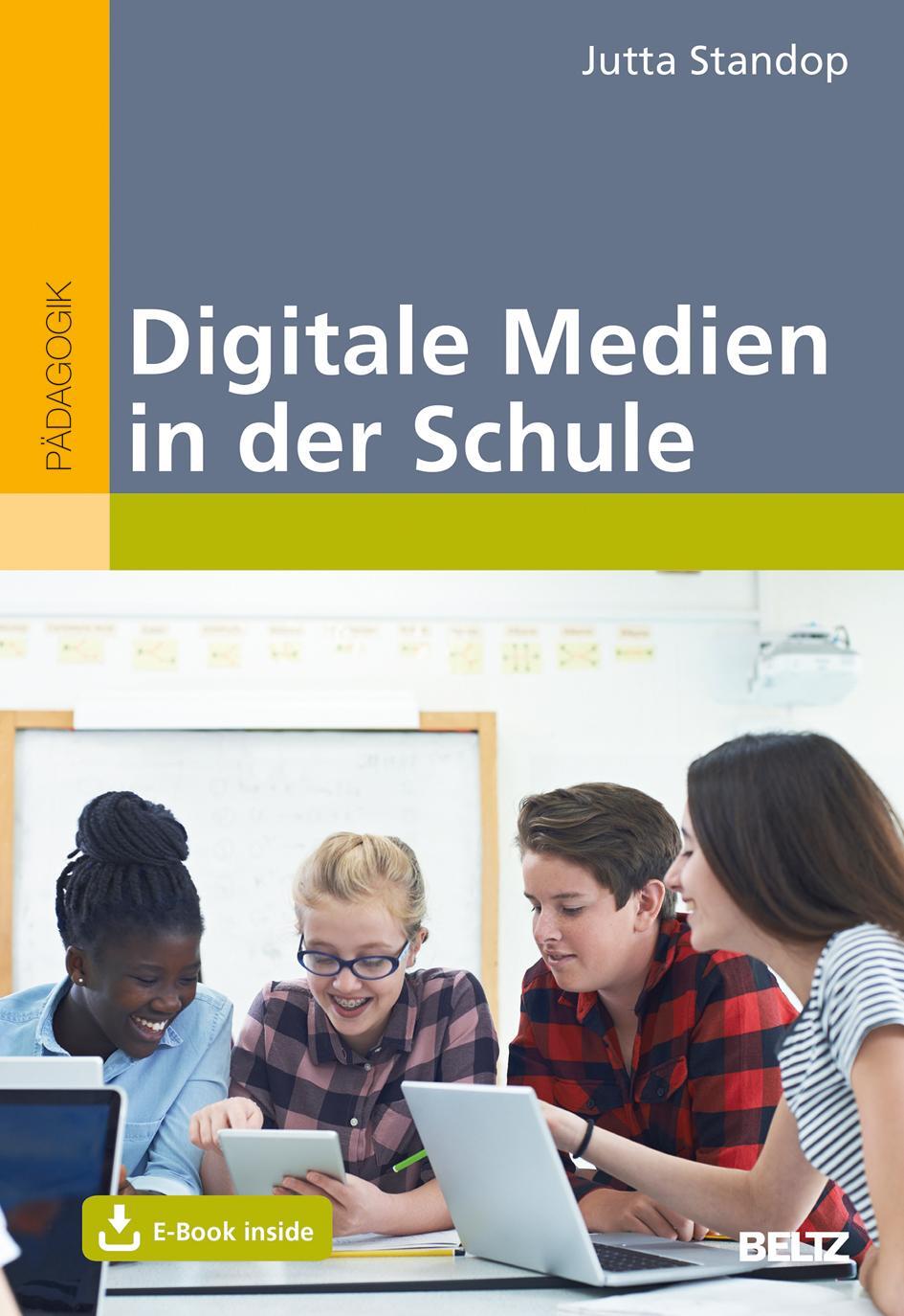 Cover: 9783407631275 | Digitale Medien in der Schule | Mit E-Book inside | Jutta Standop
