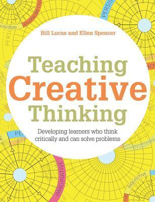 Cover: 9781785832369 | Teaching Creative Thinking | Bill Lucas (u. a.) | Taschenbuch | 2017