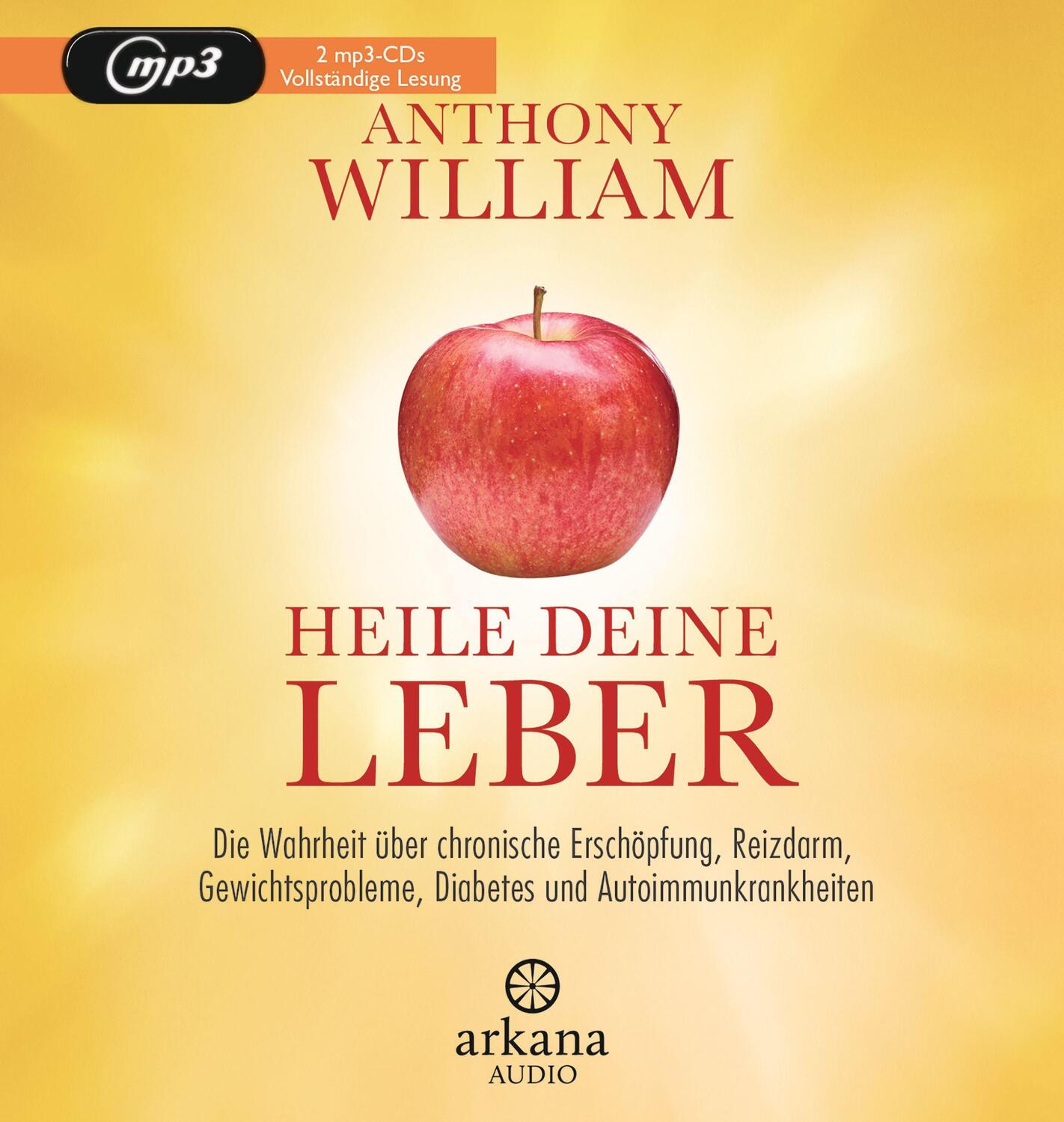 Cover: 9783442347445 | Heile deine Leber | Anthony William | MP3 | Deutsch | 2020 | Arkana