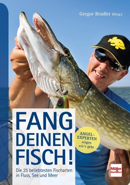 Cover: 9783275022038 | Fang deinen Fisch! | Gregor Bradler | Taschenbuch | 176 S. | Deutsch