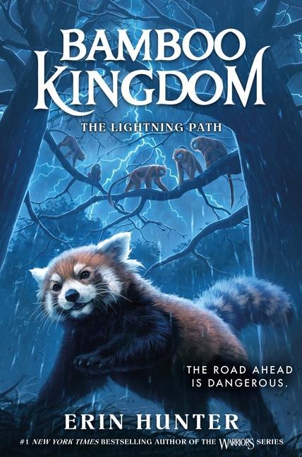 Cover: 9780063022188 | Bamboo Kingdom #5: The Lightning Path | Erin Hunter | Buch | Englisch