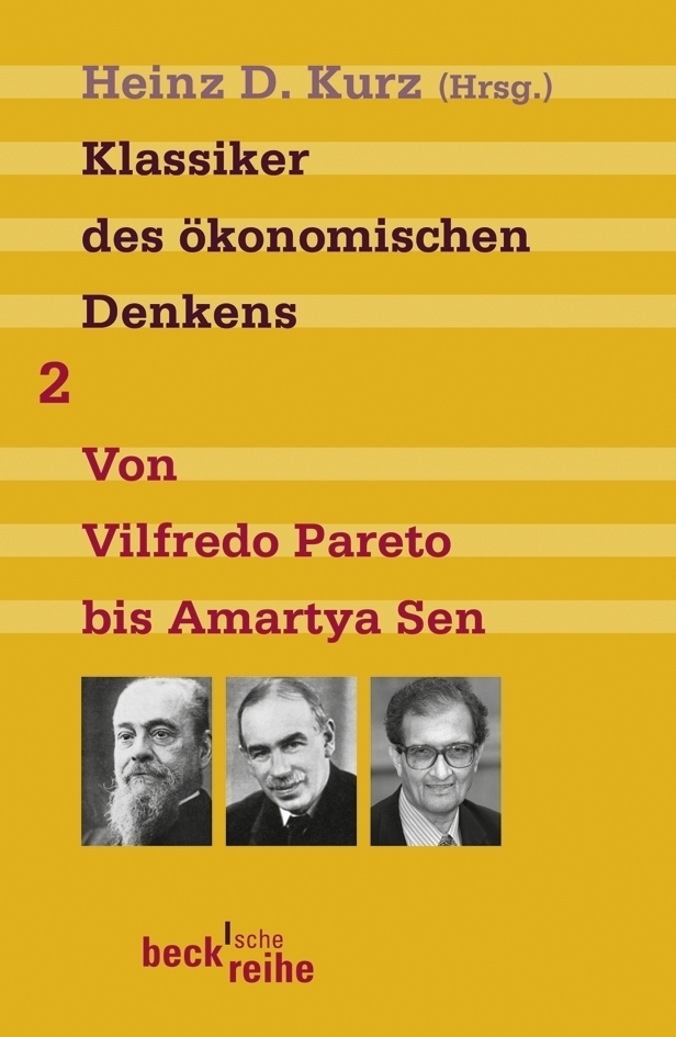 Cover: 9783406573729 | Klassiker des ökonomischen Denkens. Bd.2 | Heinz D. Kurz | Taschenbuch