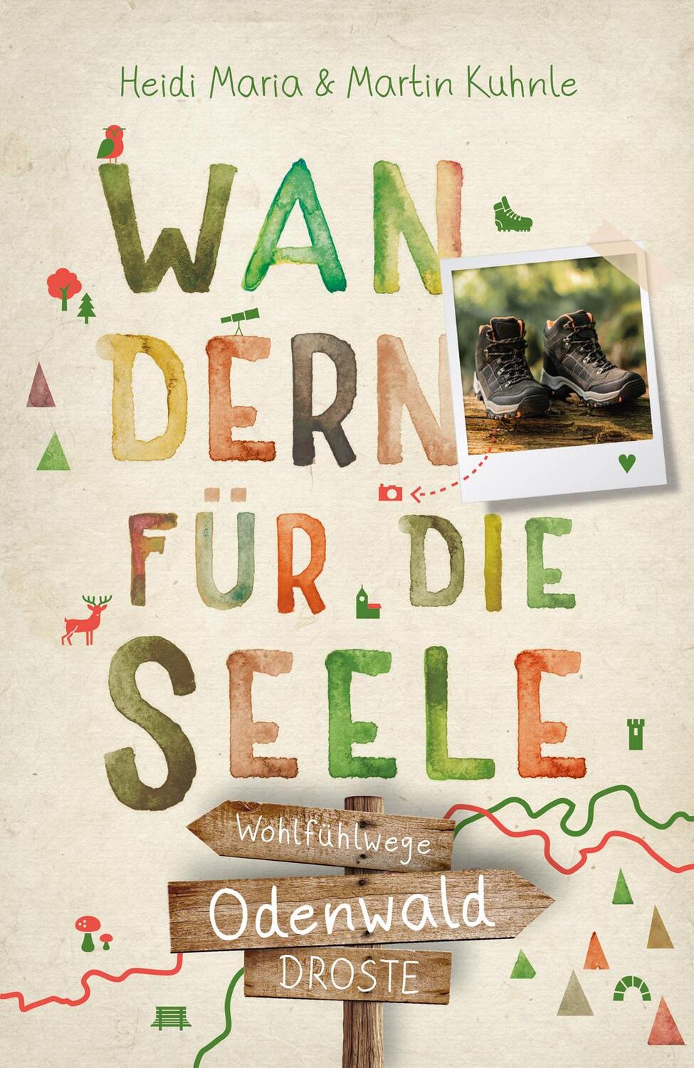 Cover: 9783770023677 | Odenwald. Wandern für die Seele | Wohlfühlwege | Kuhnle (u. a.) | Buch
