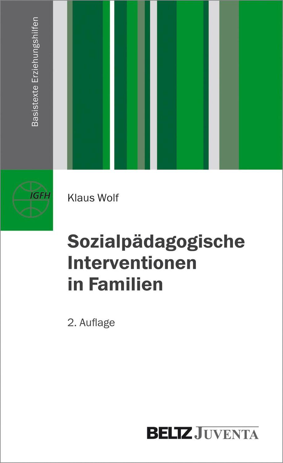 Cover: 9783779926894 | Sozialpädagogische Interventionen in Familien | Klaus Wolf | Buch