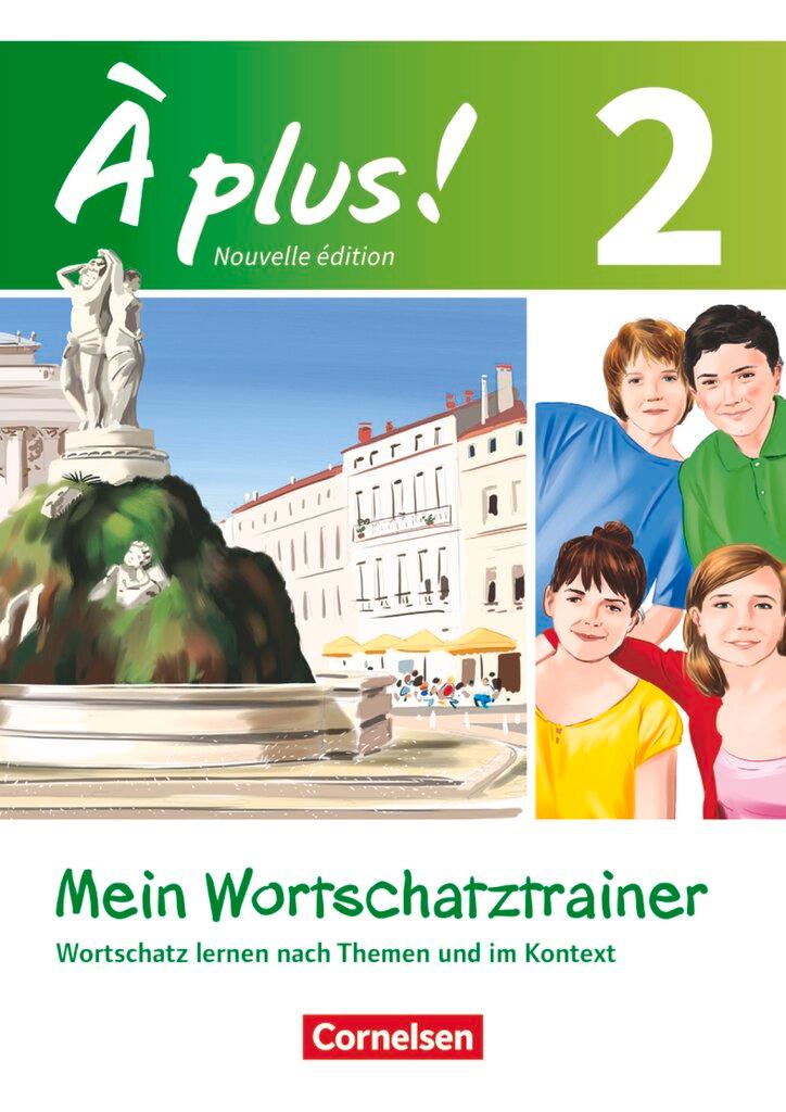 Cover: 9783061218119 | À plus! Nouvelle édition. Band 2. Mein Wortschatztrainer | Herzog