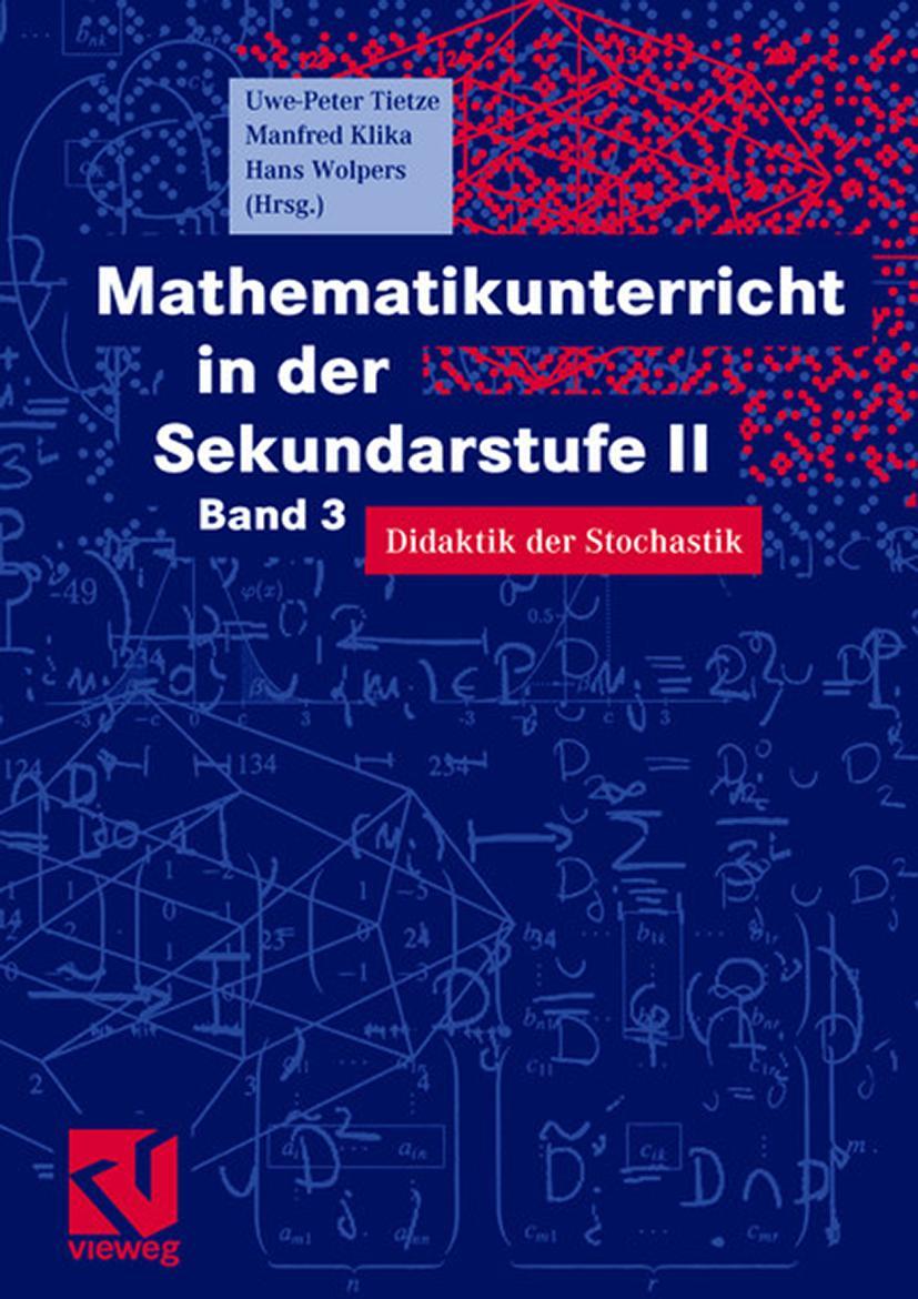 Cover: 9783528069995 | Mathematikunterricht in der Sekundarstufe II | Hans-Heinz Wolpers