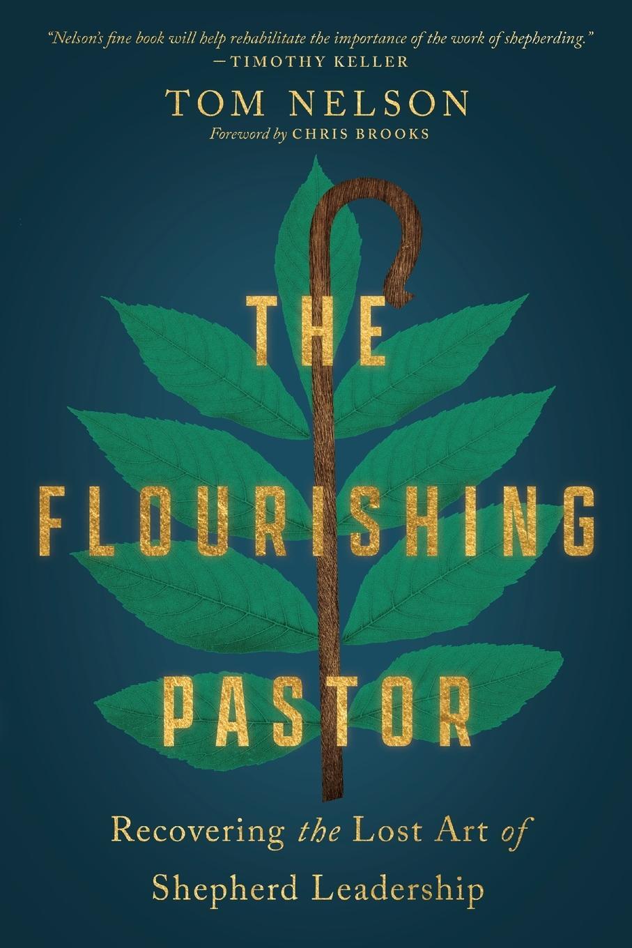 Cover: 9781514001325 | Flourishing Pastor | Recovering the Lost Art of Shepherd Leadership