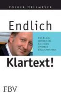 Cover: 9783898797443 | Endlich Klartext! | Folker Hellmeyer | Taschenbuch | FinanzBuch Verlag