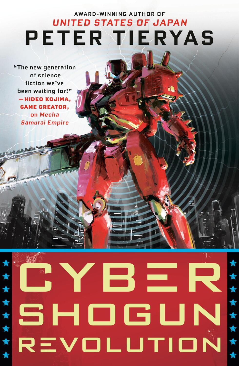 Cover: 9780451491015 | Cyber Shogun Revolution | Peter Tieryas | Taschenbuch | Englisch