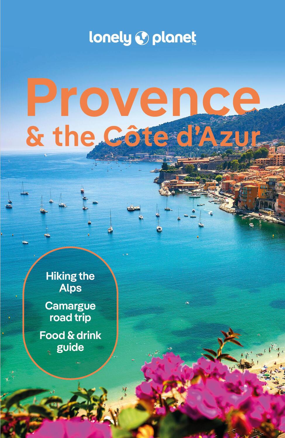 Cover: 9781838699345 | Provence &amp; the Cote d'Azur | Chrissie McClatchie (u. a.) | Taschenbuch