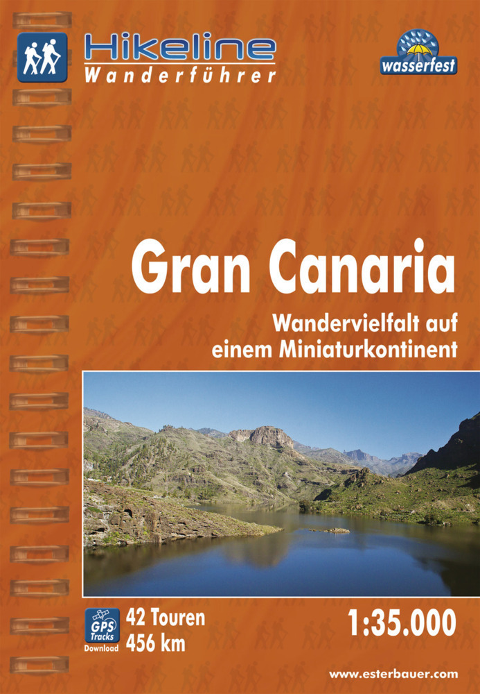 Cover: 9783850005562 | Hikeline Wanderführer Gran Canaria | Esterbauer Verlag | Taschenbuch