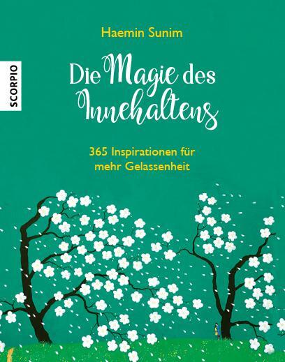 Cover: 9783958031531 | Die Magie des Innehaltens (Tischaufsteller) | Haemin Sunim | Kalender