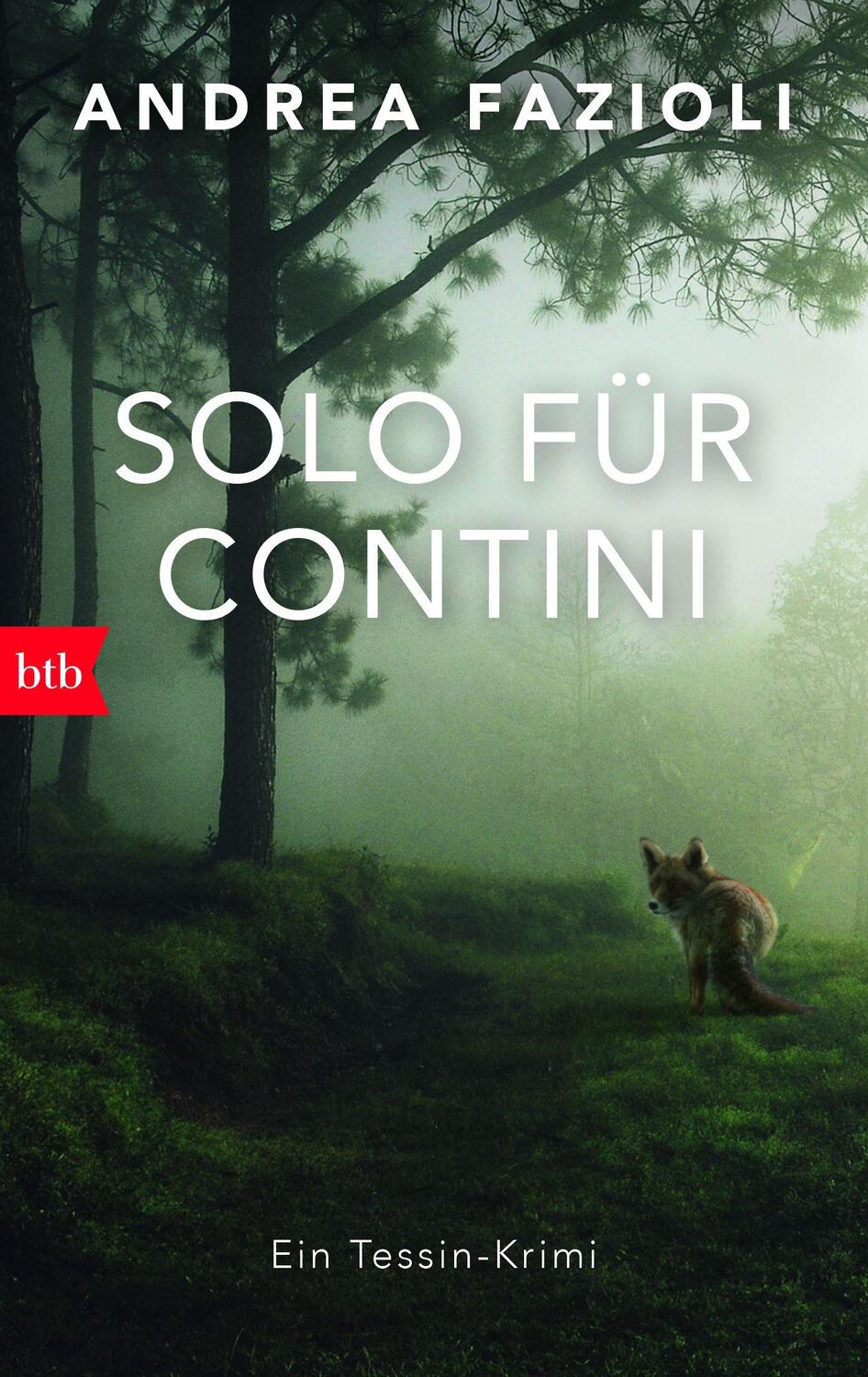 Cover: 9783442717255 | Solo für Contini | Ein Tessin-Krimi | Andrea Fazioli | Taschenbuch