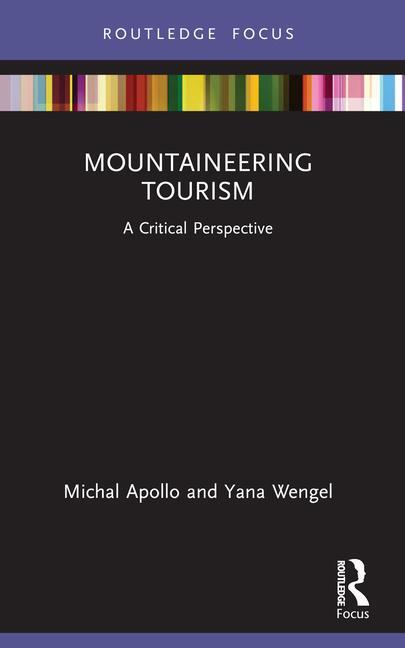 Cover: 9780367558321 | Mountaineering Tourism | A Critical Perspective | Apollo (u. a.)