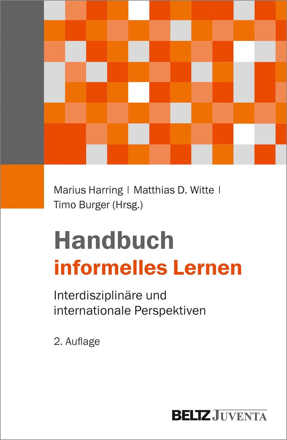 Cover: 9783779931348 | Handbuch informelles Lernen | Marius Harring (u. a.) | Buch | Deutsch