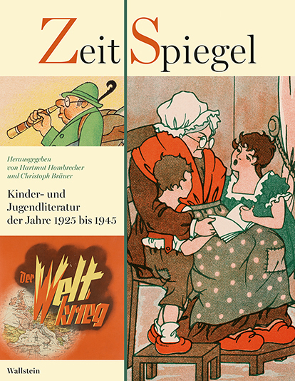 Cover: 9783835336032 | Zeit Spiegel | Kinder- und Jugendliteratur der Jahre 1925-1945 | Buch