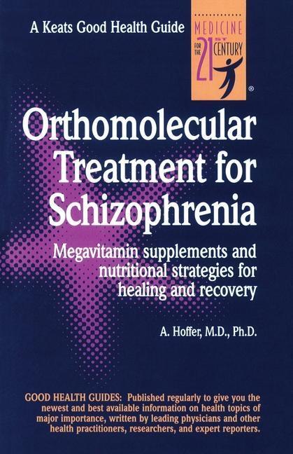 Cover: 9780879839109 | Orthomolecular Treatment for Schizophrenia | Abram Hoffer | Buch
