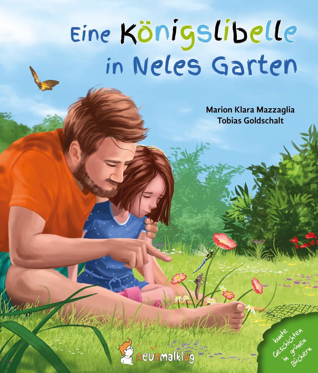 Cover: 9783945677070 | Eine Königslibelle in Neles Garten | Marion Klara Mazzaglia | Buch