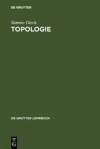 Cover: 9783110162363 | Topologie | Tammo Tom Dieck | Buch | HC runder Rücken kaschiert | X