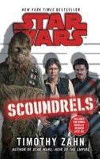 Cover: 9780099542926 | Star Wars: Scoundrels | Timothy Zahn | Taschenbuch | 2013