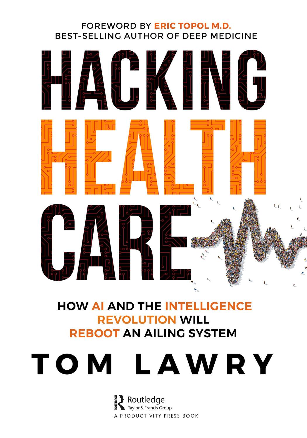 Cover: 9781032260150 | Hacking Healthcare | Tom Lawry | Taschenbuch | Englisch | 2022