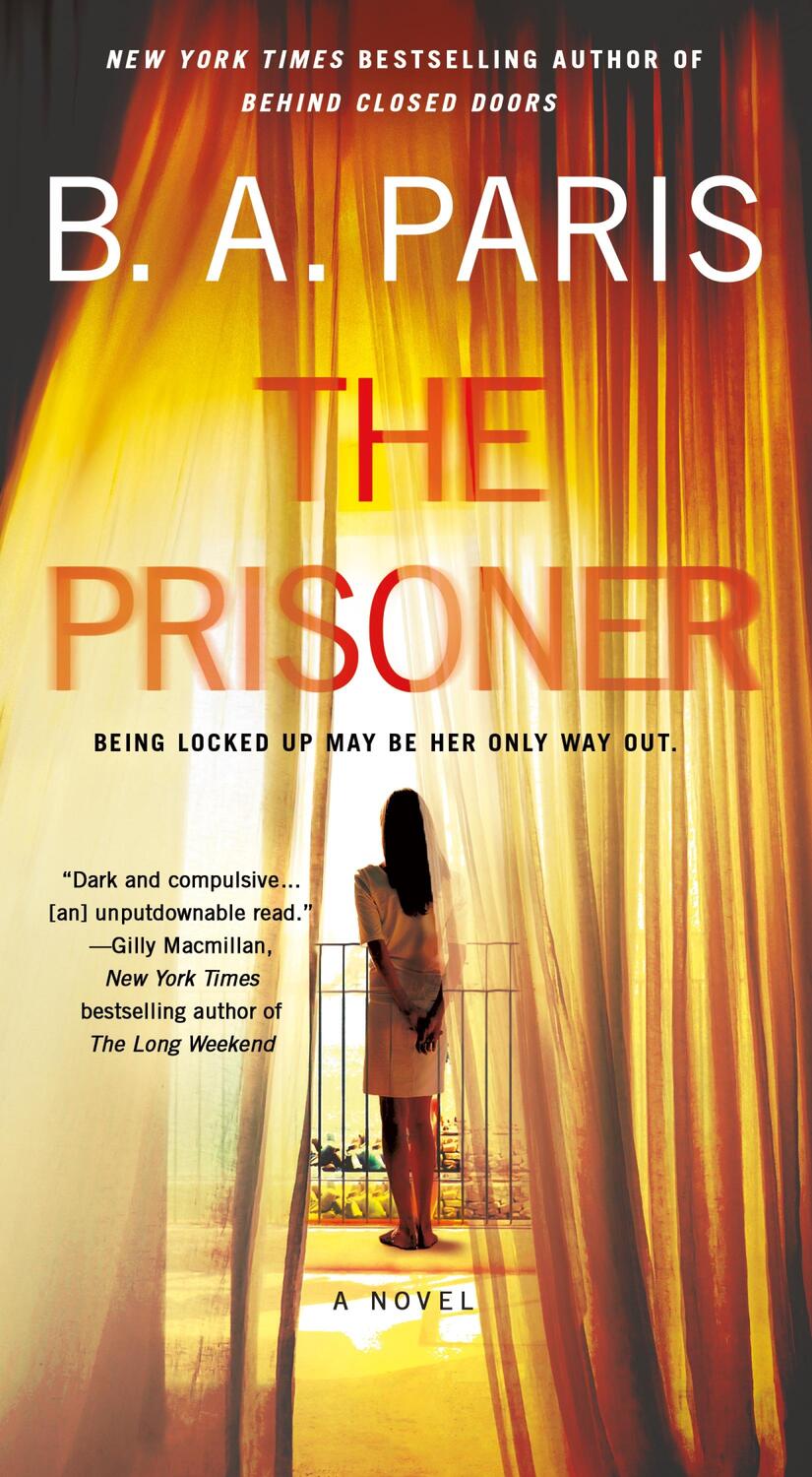 Cover: 9781250322272 | The Prisoner | B. A. Paris | Taschenbuch | Englisch | 2024
