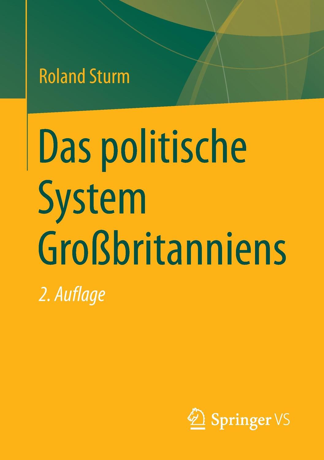 Cover: 9783658102876 | Das politische System Großbritanniens | Roland Sturm | Taschenbuch