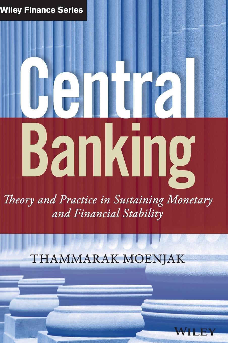 Cover: 9781118832462 | Central Banking | Thammarak Moenjak | Buch | 336 S. | Englisch | 2014