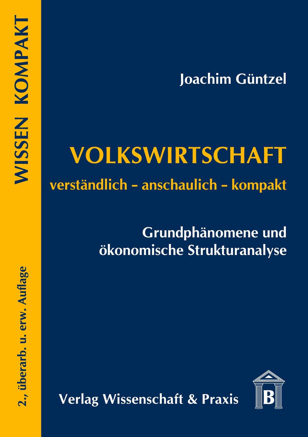 Cover: 9783896736253 | Volkswirtschaft - Grundphänomene und ökonomische Strukturanalyse