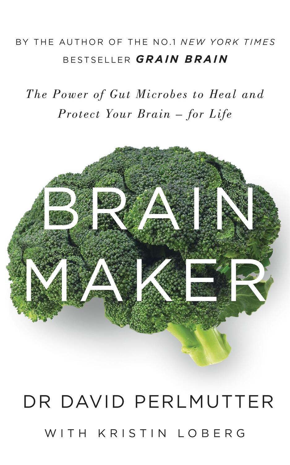 Cover: 9781473619357 | Brain Maker | David Perlmutter | Taschenbuch | Kartoniert / Broschiert