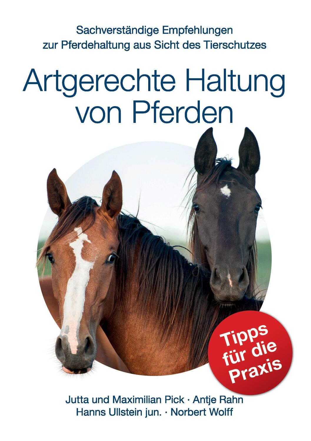Cover: 9783734545351 | Artgerechte Haltung von Pferden | Norbert Wolff (u. a.) | Taschenbuch