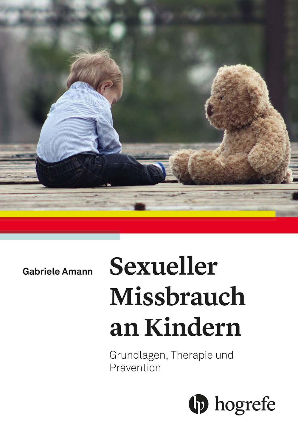 Cover: 9783801730222 | Sexueller Missbrauch an Kindern | Grundlagen, Therapie und Prävention