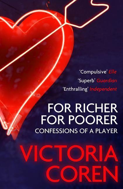 Cover: 9781847672933 | For Richer, For Poorer | A Love Affair with Poker | Victoria Coren