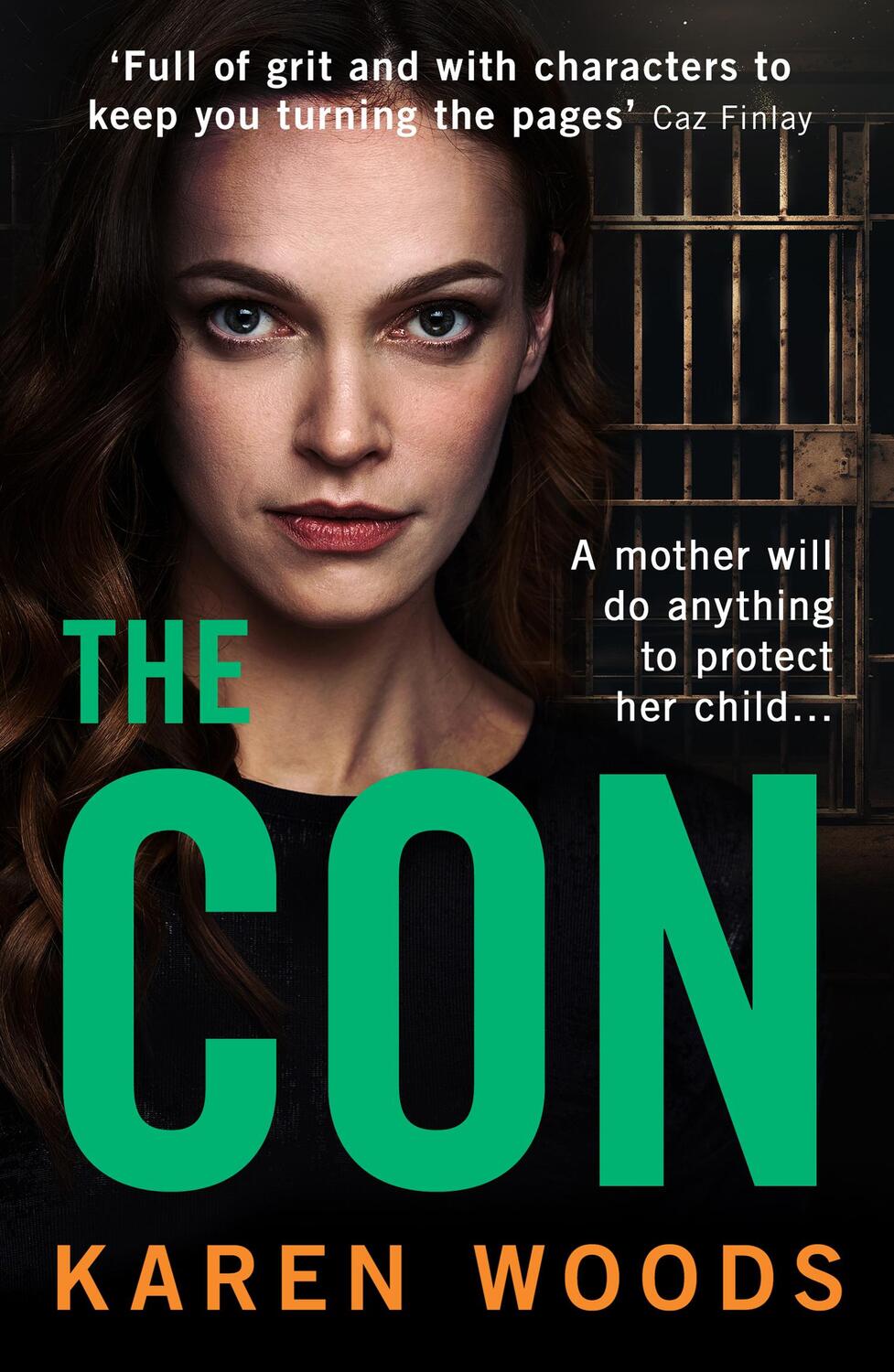 Cover: 9780008592103 | The Con | Karen Woods | Taschenbuch | 2023 | HarperCollins Publishers