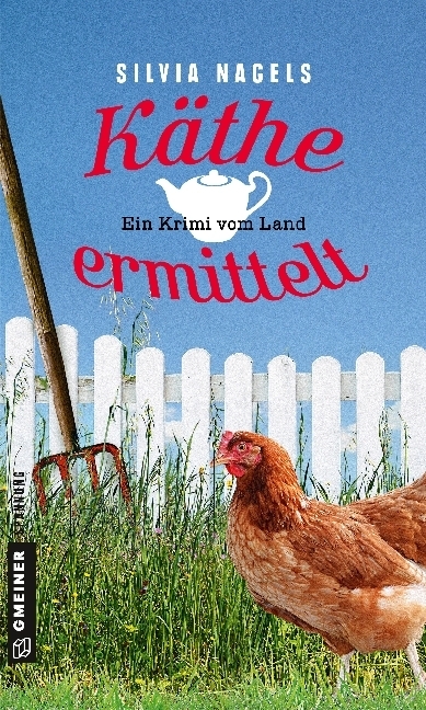 Cover: 9783839222263 | Käthe ermittelt | Ein Krimi vom Land | Silvia Nagels | Taschenbuch